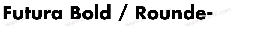 Futura Bold / Rounde字体转换